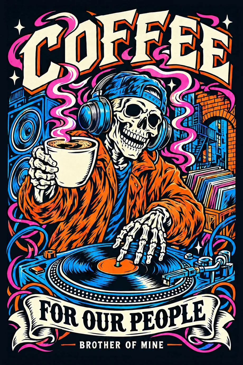 Poster: a skeleton DJ in headphones holding a coffee over a turntable. Coffee, for our people.