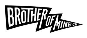 Brother of Mine